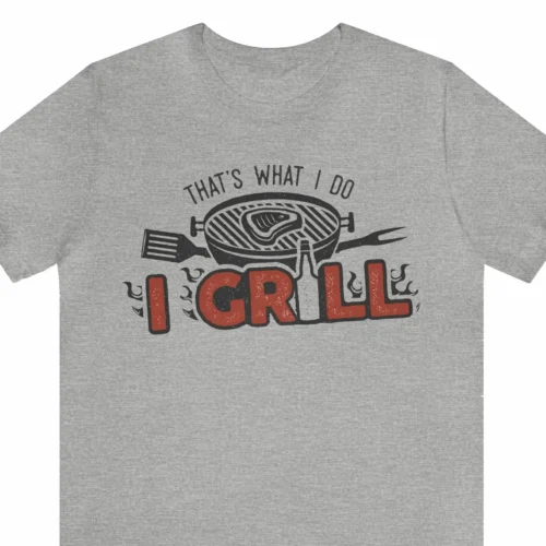 A funny t-shirt with a picture of barbeque and a beer bottle, saying "I grill, that's what I do", gray color